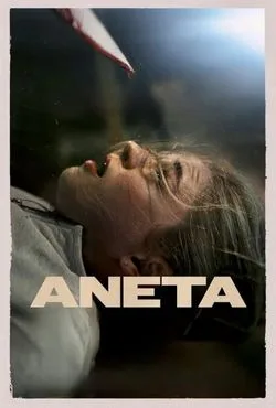 دانلود فیلم Aneta 2024 (آنتا)